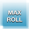 Max Roll